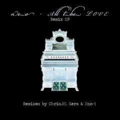NEO - All The Love (Chris.SU Remix)
