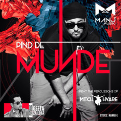 Pind De Munde - Manj Musik Feat. Geeta Zaildar & Mitch Hyare
