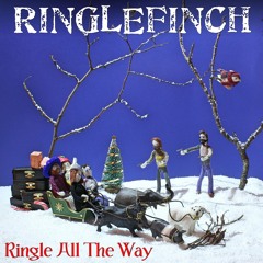 Ringle All The Way