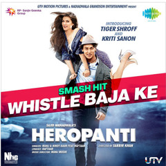 Whistle Baja Ke (From  Heropanti ) Manj Musik feat. Raftaar & Nind Kaur