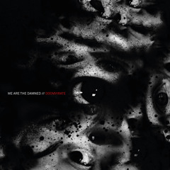 WE ARE THE DAMNED - Dreams Under Surveillance