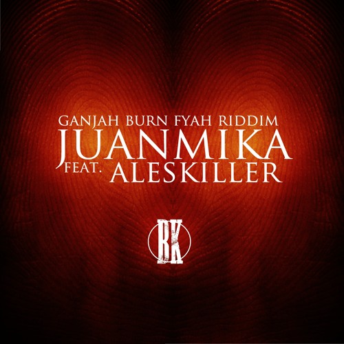 [Juanmika] feat. alexkiller - GBFyah Riddim (Break Koast records)