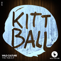 Wild Culture -  with YOU (Original Mix) (SNIPPET) [KITTBALL]