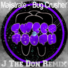 Bug Crusher Remix (clip)