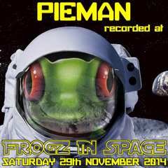 Pieman - Recorded at Frogz in Space - November 2014