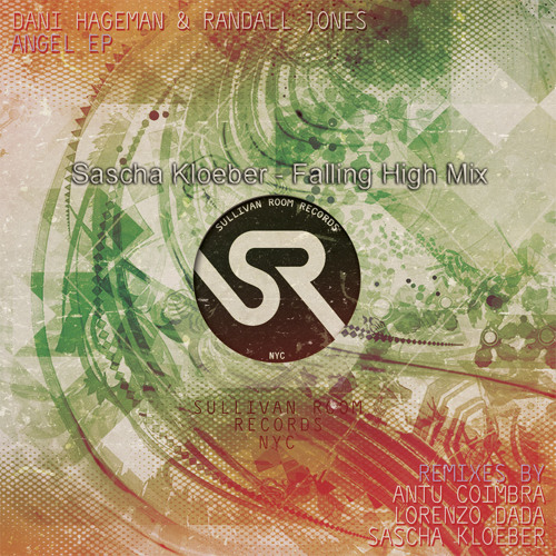 Angel (Sascha Kloeber - Falling High Remix) [Sullivan Room Records]