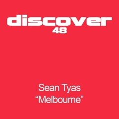 Sean Tyas - Melbourne (Original Mix Edit)