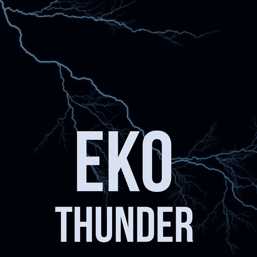 EKO - THUNDER [FREE DOWNLOAD]