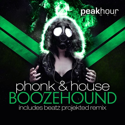 Boozehound (Original Mix) [PEAK HOUR MUSIC]