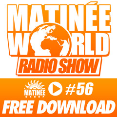 #MatineeWorld 56