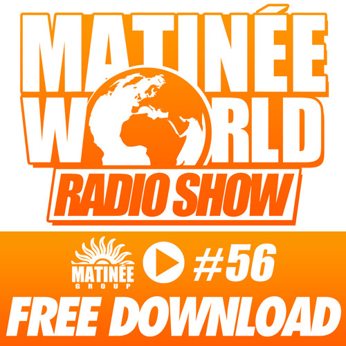 #MatineeWorld 56