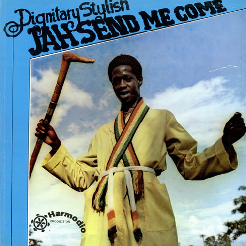 DIGNITARY STYLISH - JAH SEND MI COME(RADICALLY POSSE DUBPLATE)