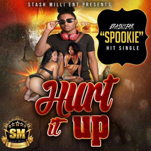 Spookie - Hurt It Up  (Raw)