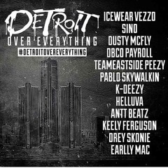 IceWear Vezzo FT Detroit Rappers - Detroit Over Everything