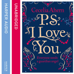 PS, I Love You, By Cecelia Ahern, Read by Amy Creighton