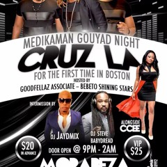 CRUZ LA AND CCEE PROMO MIXTAPE(SAT. DECEMBER 13TH AT CLUB MORABEZA 581 MAIN ST.,BROCKTON,MA)