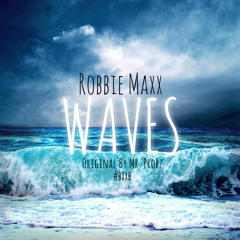 Robbie Maxx - Waves