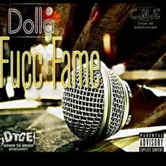 Dolla-Fucc Fame
