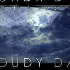 Cloudy Dayz