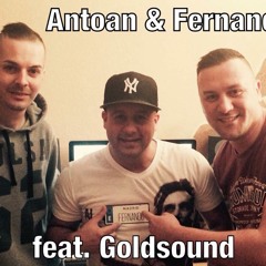 Antoan & Fernando Feat. Goldsound - Dancin (Original Mix)prv