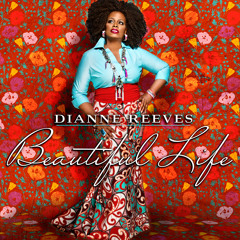 Feels So Good (Lifted)(Beautiful Life) | Dianne Reeves