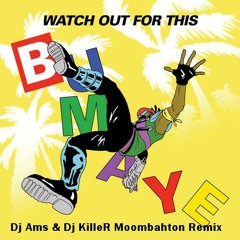 Major Lazer Feat. Busy Signal - Watch Out ( Dj Ams & Dj KilleR Moombahton Remix )