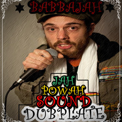 BabbaJah Whadat! Dubplate (Jah Powah Sound)