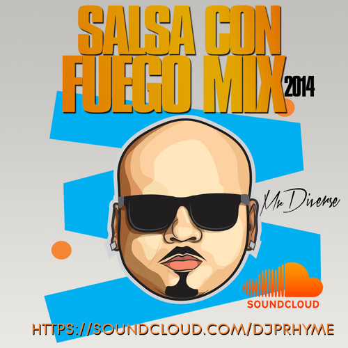 SALSA CON FUEGO MIX (DEC 2014)