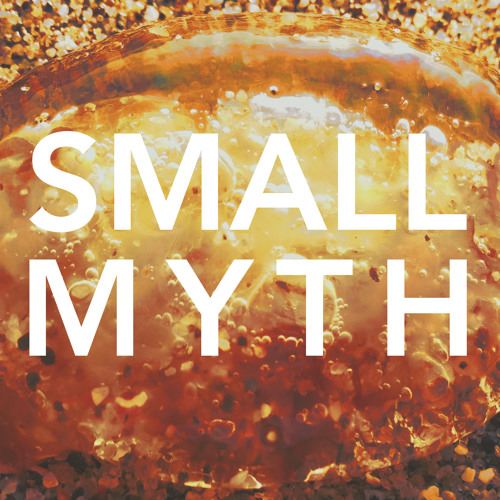 Small Myth single
