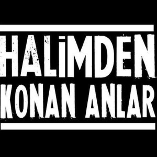 Halimden Konan Anlar - Bıktım Bye