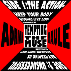Tempting the Muse