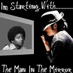 Man in the mirror remix-Tribute to MJ