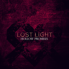 Lost Light - Hollow Promises