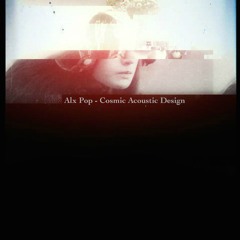 Alx Pop - Flying Faster (taken from "Cosmic Acoustic Design" Sociopath 011)