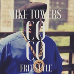 MYKE TOWERS - IN LOVE WITH THE COCO ( FREESTYLE )