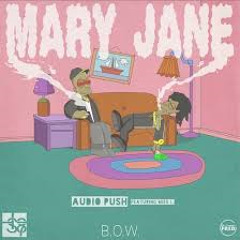 AudioPush Ft Mike L - MaryJane