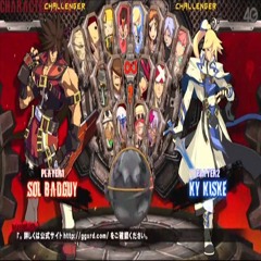 Guilty Gear Xrd -SIGN- "Who dares to enter the mayhem?!?" (Character Select Theme)