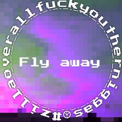 Fly Away|8biht