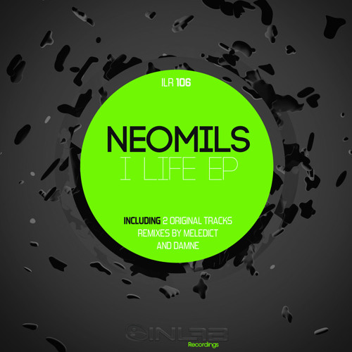 Neomils - I Life (Meledict Remix)