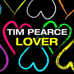 Tim Pearce - Lover (LQ Preview)
