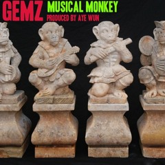 "Musical Monkey" Prod by Aye Wun (Rough Drunk Version)