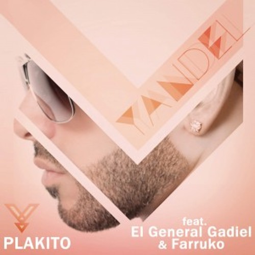 YANDEL FT. GADIEL EL GENERAL Y FARRUKO - PLAKITO(DEE JAY NAHUEL)