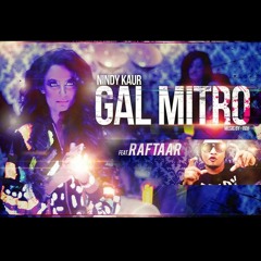 Gal_Mitro_-_Nindy_Kaur_-_(Feat