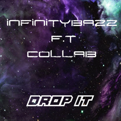 Infinitybazz Ft Collab.