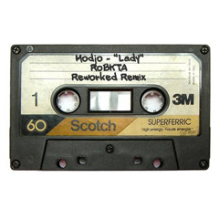 Modjo - Lady (RoBKTA Reworked Remix)[FREE DOWNLOAD]