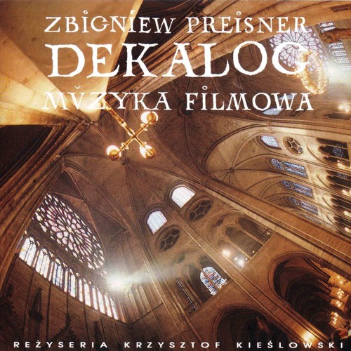 Zbigniew Preisner | «Dekalog» Soundtracks [full Album]