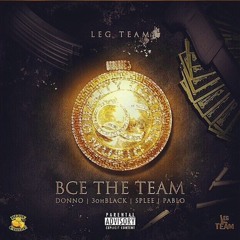 3ohblack/Pablo/Splee/Donno-BCE The Team (Quavo Diss)