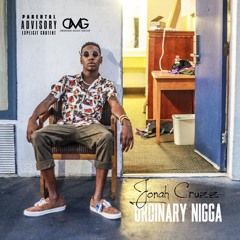 ORDINARY NIGGA