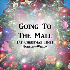 01 Going To The Mall (At Christmas Time)