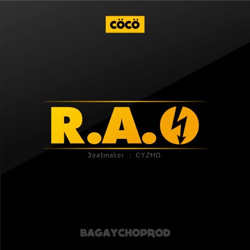 R.A.O - CÖCÖ [NOUVEAUTÉ 2015]
